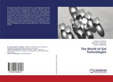 Copertina di The World of Gel Technologies