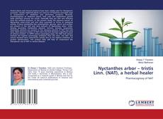 Copertina di Nyctanthes arbor – tristis Linn. (NAT), a herbal healer