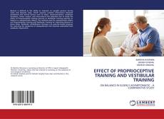 Buchcover von EFFECT OF PROPRIOCEPTIVE TRAINING AND VESTIBULAR TRAINING