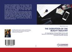 Copertina di THE DISRUPTION OF THE BEAUTY INDUSTRY
