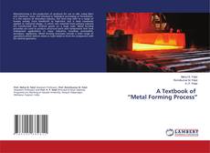 Copertina di A Textbook of “Metal Forming Process”