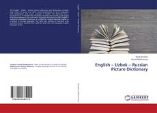 Copertina di English – Uzbek – Russian Picture Dictionary