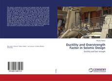Couverture de Ductility and Overstrength Factor in Seismic Design