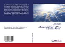 Buchcover von A Pragmatic Study of Vow in Biblical Verses