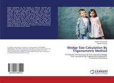 Buchcover von Wedge Size Calculation By Trigonometric Method