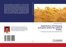 Copertina di Exploitation of heterosis and gene action for yield of barley