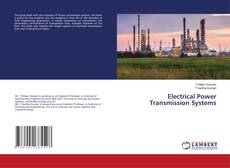 Copertina di Electrical Power Transmission Systems