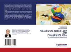 Copertina di PEDAGOGICAL TECHNOLOGY AND PEDAGOGICAL SKILL