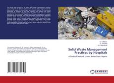 Buchcover von Solid Waste Management Practices by Hospitals