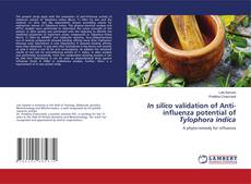 Copertina di In silico validation of Anti-influenza potential of Tylophora indica