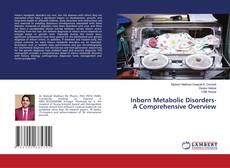 Buchcover von Inborn Metabolic Disorders- A Comprehensive Overview