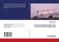 Copertina di Industrial Safety Health and Environmental Engineering