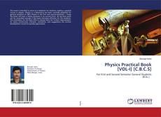 Copertina di Physics Practical Book [VOL-I] [C.B.C.S]