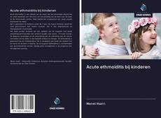 Bookcover of Acute ethmoiditis bij kinderen