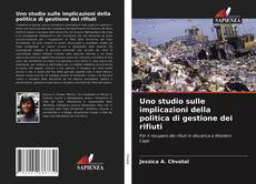 Portada del libro de Uno studio sulle implicazioni della politica di gestione dei rifiuti