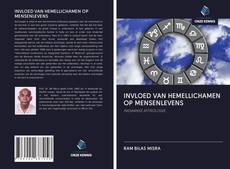 Bookcover of INVLOED VAN HEMELLICHAMEN OP MENSENLEVENS