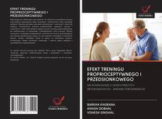 Portada del libro de EFEKT TRENINGU PROPRIOCEPTYWNEGO I PRZEDSIONKOWEGO