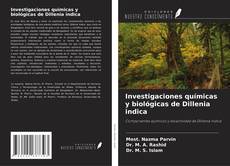 Capa do livro de Investigaciones químicas y biológicas de Dillenia indica 