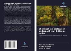 Chemisch en biologisch onderzoek van Dillenia indica的封面