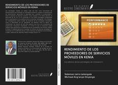 Buchcover von RENDIMIENTO DE LOS PROVEEDORES DE SERVICIOS MÓVILES EN KENIA