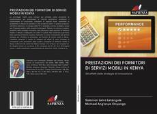 Buchcover von PRESTAZIONI DEI FORNITORI DI SERVIZI MOBILI IN KENYA
