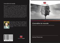 Bookcover of Connaître le monde