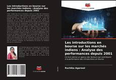 Bookcover of Les introductions en bourse sur les marchés indiens : Analyse des performances depuis 2001