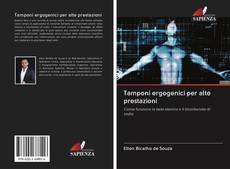 Bookcover of Tamponi ergogenici per alte prestazioni