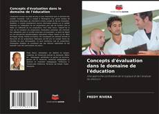 Couverture de Concepts d'évaluation dans le domaine de l'éducation