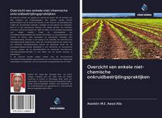 Bookcover of Overzicht van enkele niet-chemische onkruidbestrijdingspraktijken