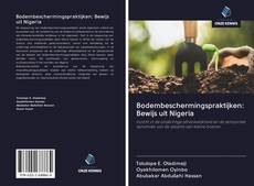 Couverture de Bodembeschermingspraktijken: Bewijs uit Nigeria