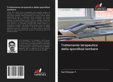 Bookcover of Trattamento terapeutico della spondilosi lombare