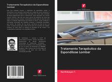 Bookcover of Tratamento Terapêutico da Espondilose Lombar
