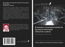 Buchcover von El pandeo compresivo biaxial de las placas laminadas (Volumen cuatro)
