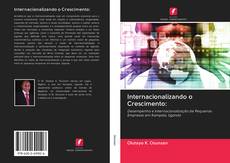 Bookcover of Internacionalizando o Crescimento: