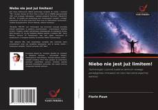 Portada del libro de Niebo nie jest już limitem!