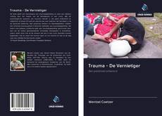 Bookcover of Trauma - De Vernietiger