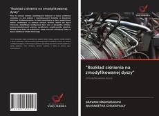 Copertina di "Rozkład ciśnienia na zmodyfikowanej dyszy"