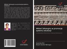 Capa do livro de Wkład Jahangiru w promocję systemu edukacji 