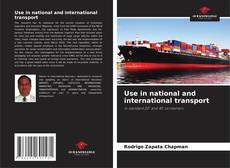 Bookcover of Use in national and international transport