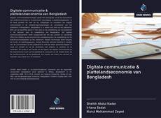 Bookcover of Digitale communicatie & plattelandseconomie van Bangladesh