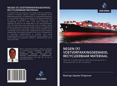 Couverture de NEGEN (9) VOETVERPAKKINGSEENHEID, RECYCLEERBAAR MATERIAAL