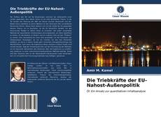 Die Triebkräfte der EU-Nahost-Außenpolitik kitap kapağı