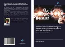 Voortdurende verbetering en slanke managementvereisten voor de industrie 4.0的封面