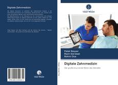 Digitale Zahnmedizin的封面