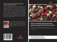 Capa do livro de Snail mortality Biomphalaria glabrata against Pimenta dioica 