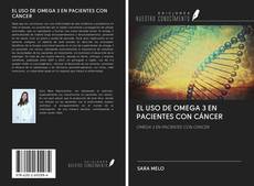 Bookcover of EL USO DE OMEGA 3 EN PACIENTES CON CÁNCER