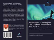 Bookcover of Bruikbaarheid en houding van de adoptie van de smartphone voor het leren