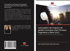 Buchcover von Conception de l'espace de gestion humaine chez Firmeza Ingeniería y Obra S.A.S.