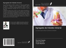 Buchcover von Agregado de trióxido mineral